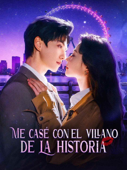 Me casé con el villano de la historia serie completa