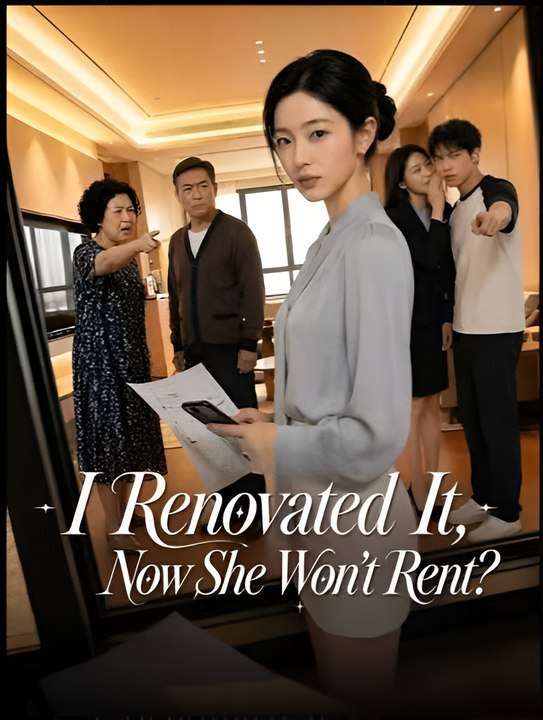 I Renovated It Now She Won’t Rent- Drama FULL MOVIES ENGLISH SUB | Full Short Drama | English Sub 2026