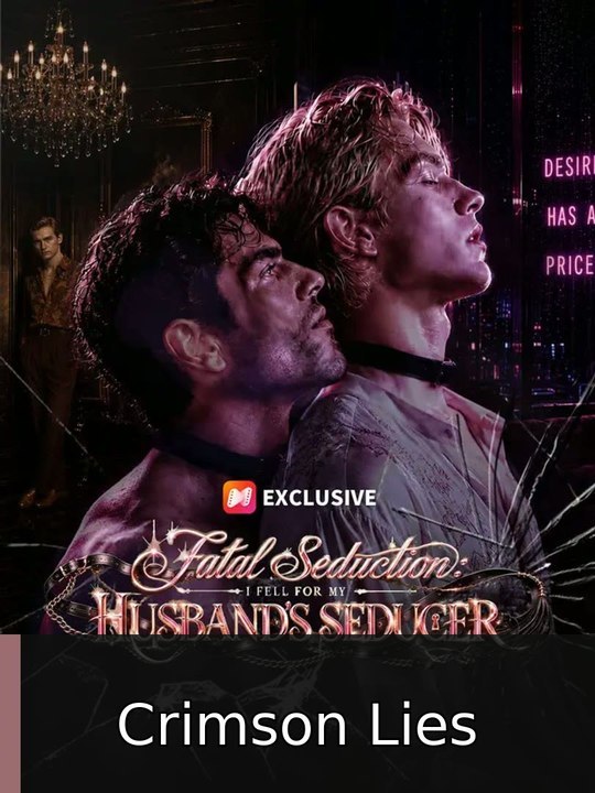 Fatal Seduction: I Fell For My Husband'S Seducer Title Film🌸🎉 Crimson Lies Full Episode | DramaRush