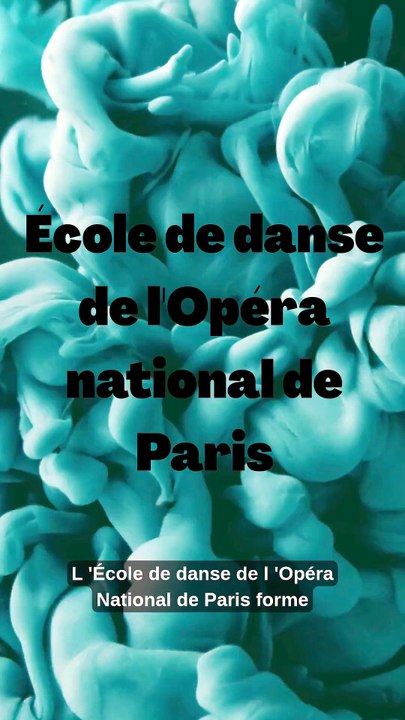 École de danse de l'Opéra national de Paris