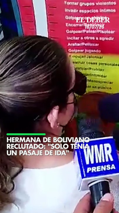 HERMANA DE BOLIVIANO RECLUTADO: "SOLO TENÍA UN PASAJE DE IDA"
