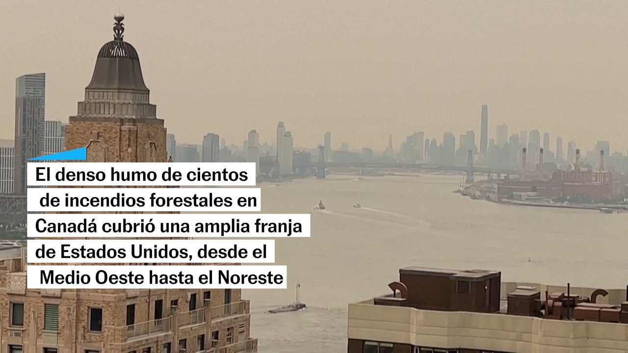 El humo de los incendios en Canadá se extiende por Estados Unidos