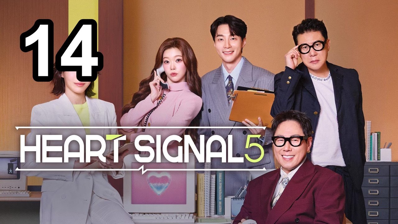 Herz Signal Saison 5 - Folge 14 Englisch Sub . Asian Series DE SUB | Ganzer Film Deutsch