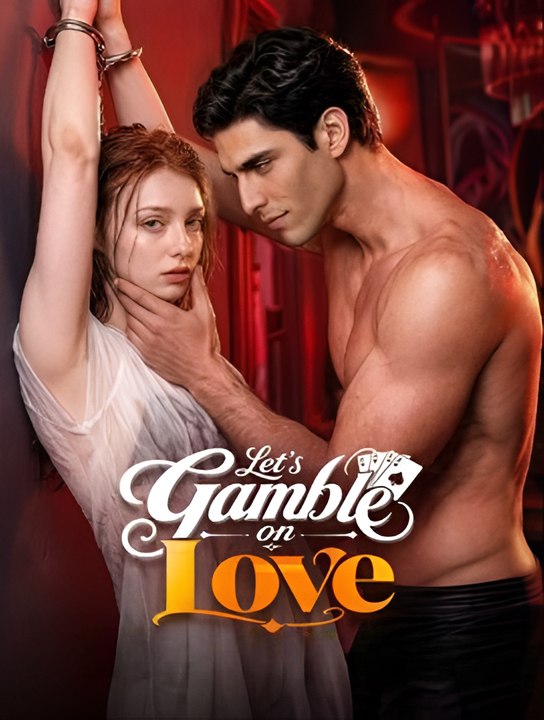 Let's Gamble on Love