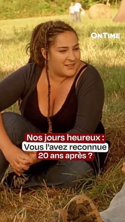 Nos Jours Heureux, 20 ans après voici ce que devient Marilou