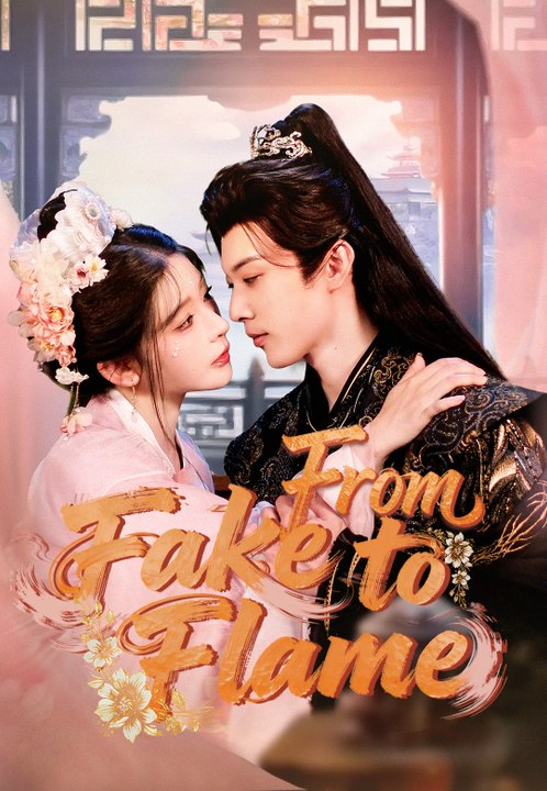 From Fake to Flame | Full Series | Short Drama English