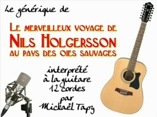 Nils Holgersson (générique à la guitare 12 cordes)
