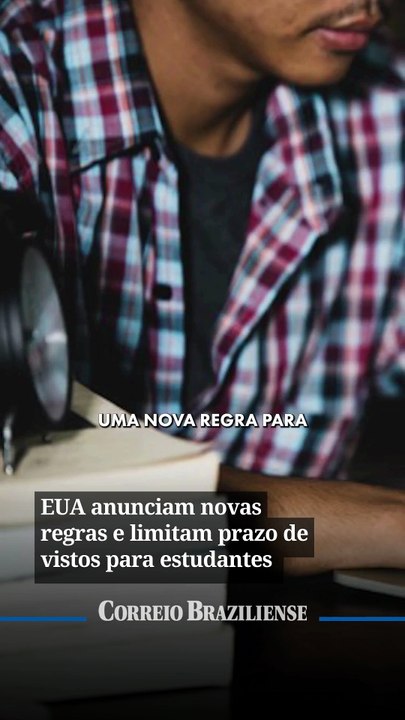 EUA anunciam novas regras e limitam prazo de vistos para estudantes