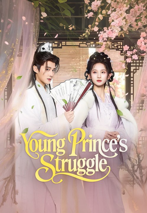 Young Prince's Struggle Series English