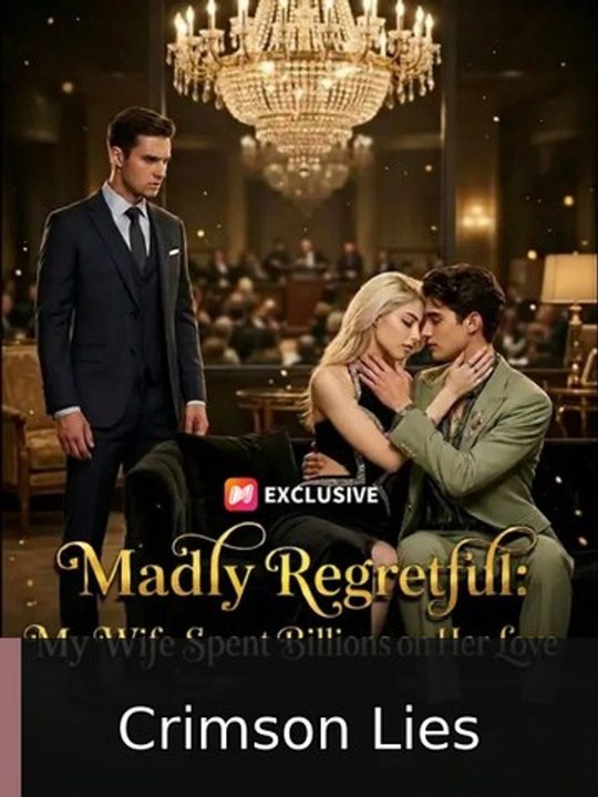 Madly Regretful: My Wife Spent Billions on Her Love #englishsub #fullmovie❗️🍿 | Crimson Lies
