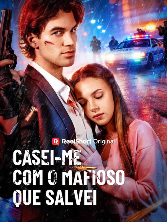 Casei-me com o Mafioso que Salvei Série Completa