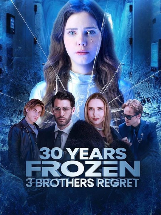 Hot 2026 🧡🍏 🔥30 Years Frozen, 3 Brothers Regret Full Movie