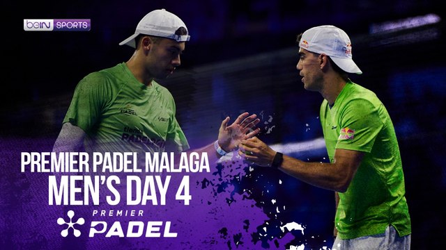 Men's Day 4 | Premier Padel Malaga 2026 | 07/16/2026 | beIN SPORTS USA