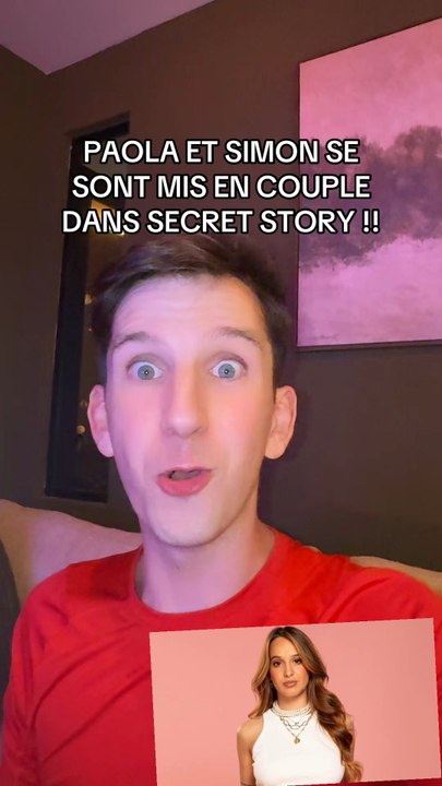 PAOLA ET SIMON SE METTENT EN COUPLE DANS SECRET STORY 👁️