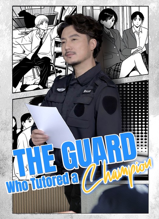 The Guard Who Tutored a Champion | Full 60 Eps SD Drama 2026