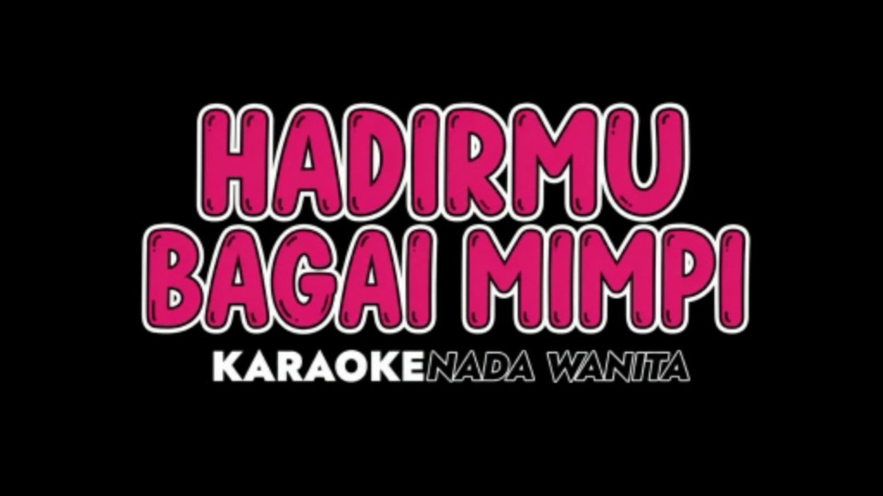 HADIRMU BAGAI MIMPI - Karaoke Dangdut Koplo Nada Wanita [ FAUZI BIMA ]