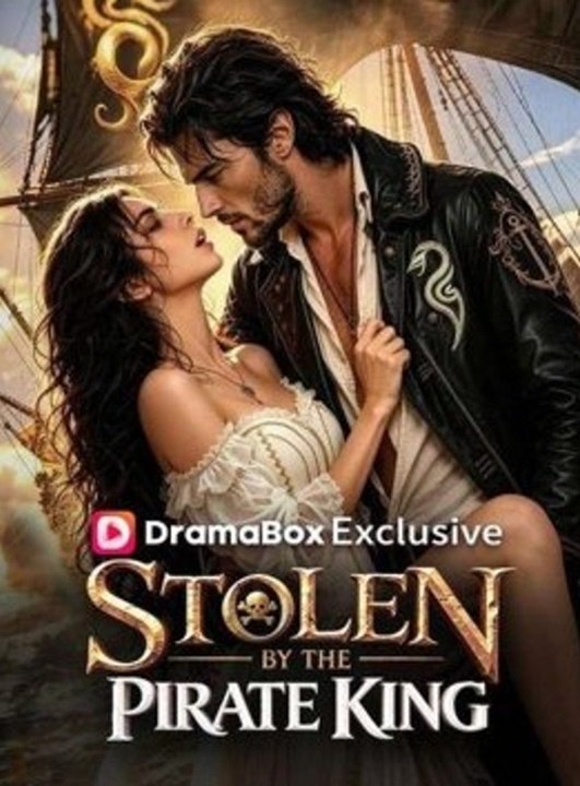 Stolen By The Pirate King 🔥 🔥 🔥 full movie english sub