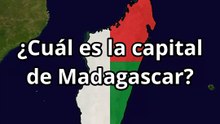 ¿Cuál es la capital de Madagascar?