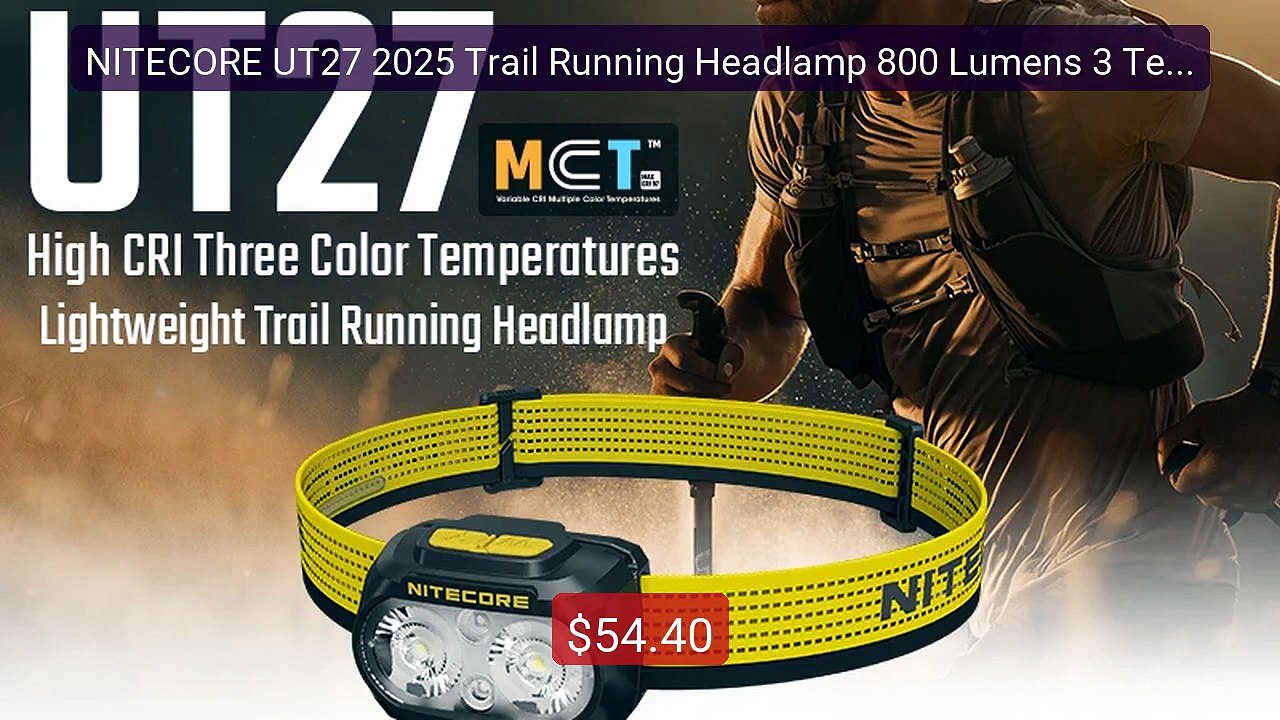 NITECORE UT27 2025 Trail Running Headlamp 800 Lumens 3 Temperoture... -- Best Deal 2026 | Shop Now!