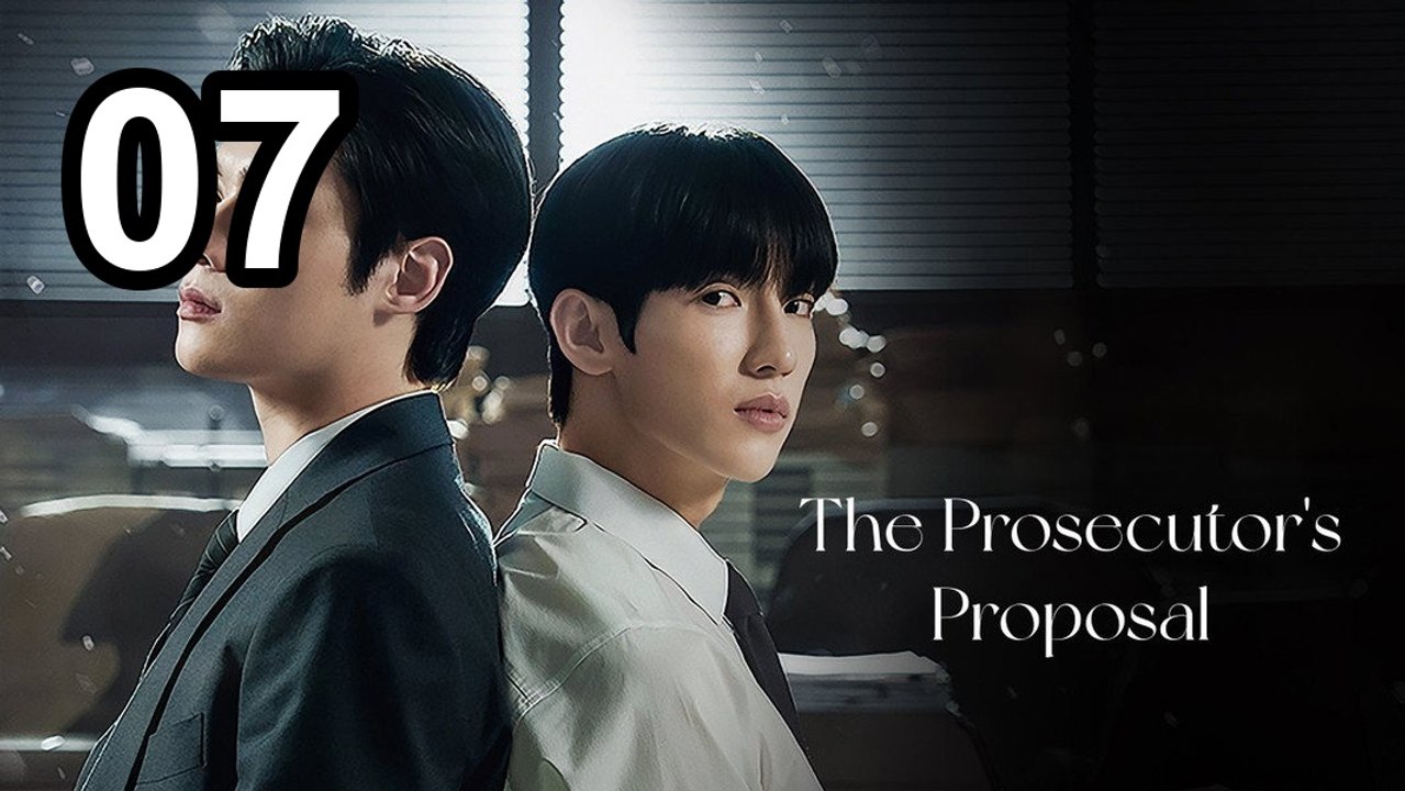 The Prosecutor'S Proposal - Episode 7 Episode | Asian Drama Tv - FULL ✅ [Eng Sub]