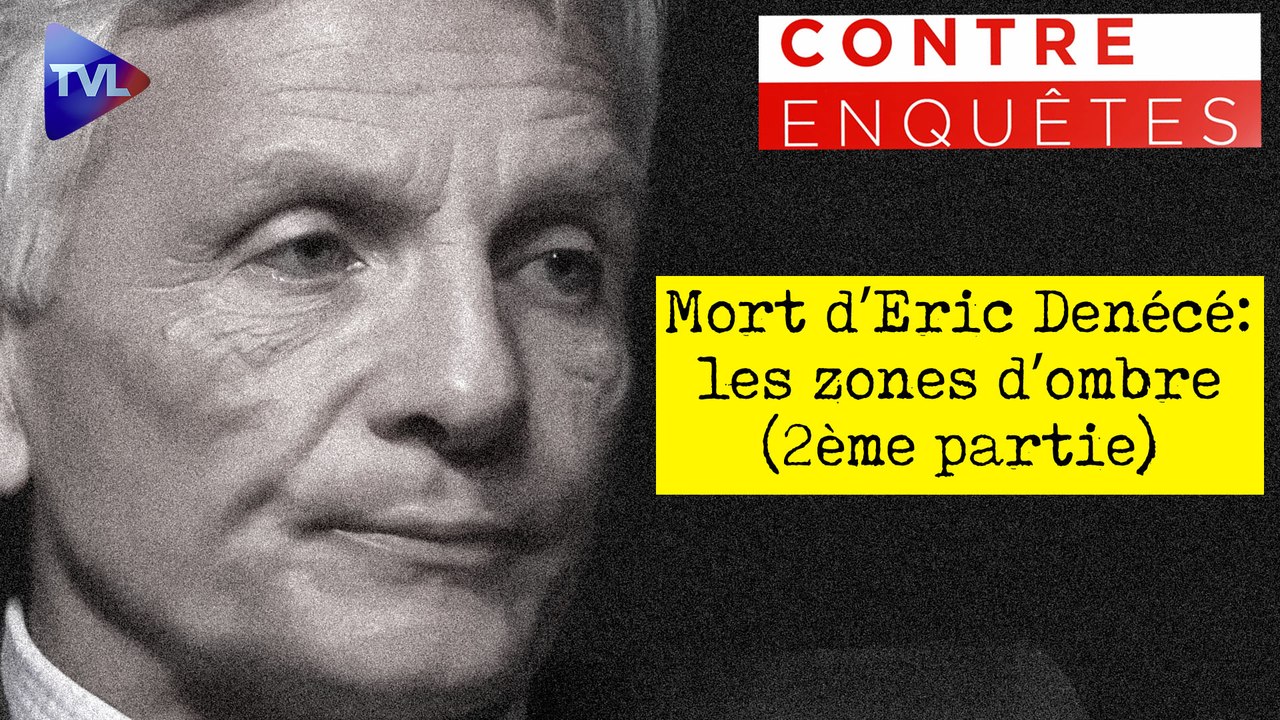 Contre-enquêtes - Eric Denécé : vérités et mystères autour d'un "suicide" présumé (2ère partie)