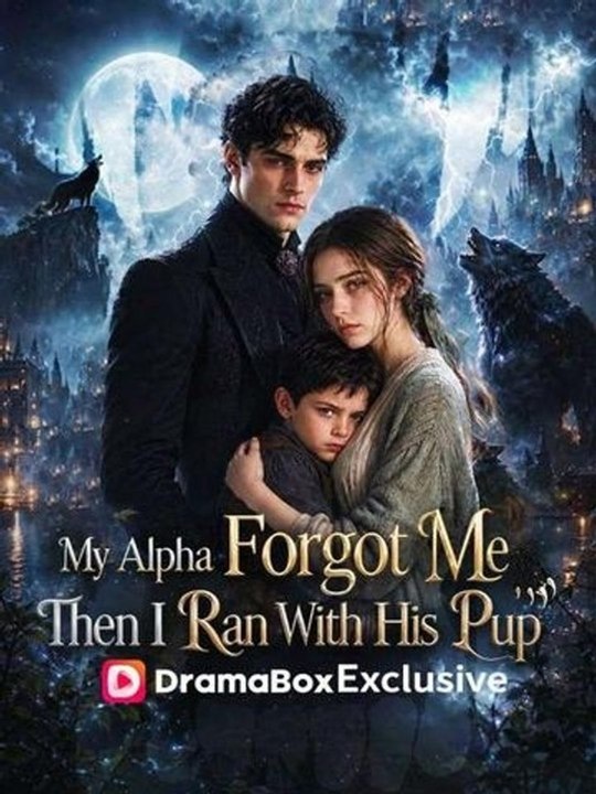 My Alpha Forgot Me; Then I Ran With His Pup Episode GoldReel TV