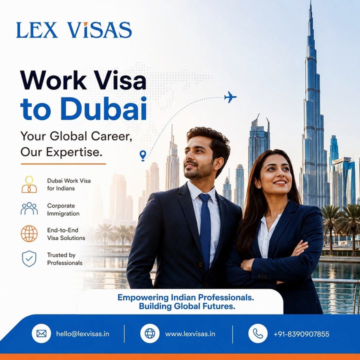 Work Visa to Dubai | Corporate Immigration | Lex Visas