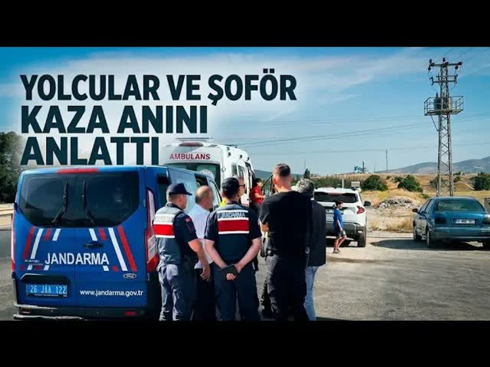 Eskişehir'deki Otobüs Kazasında Şoför Uyuduğu İddialarını Reddetti