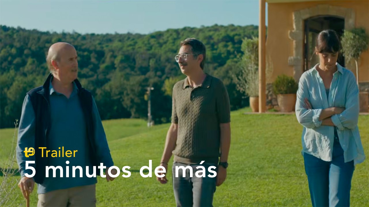 5 minutos más - Trailer