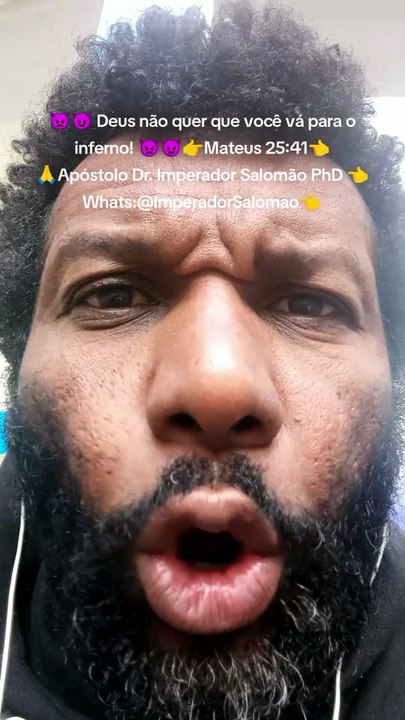 🙏👉 Deus não quer que você vá para o inferno!🙏👉 Mateus 25:41👈 🙏Apóstolo Dr. Imperador Salomão PhD 👈Whats:@ImperadorSalomao  Mateus 25:41🚫🚫