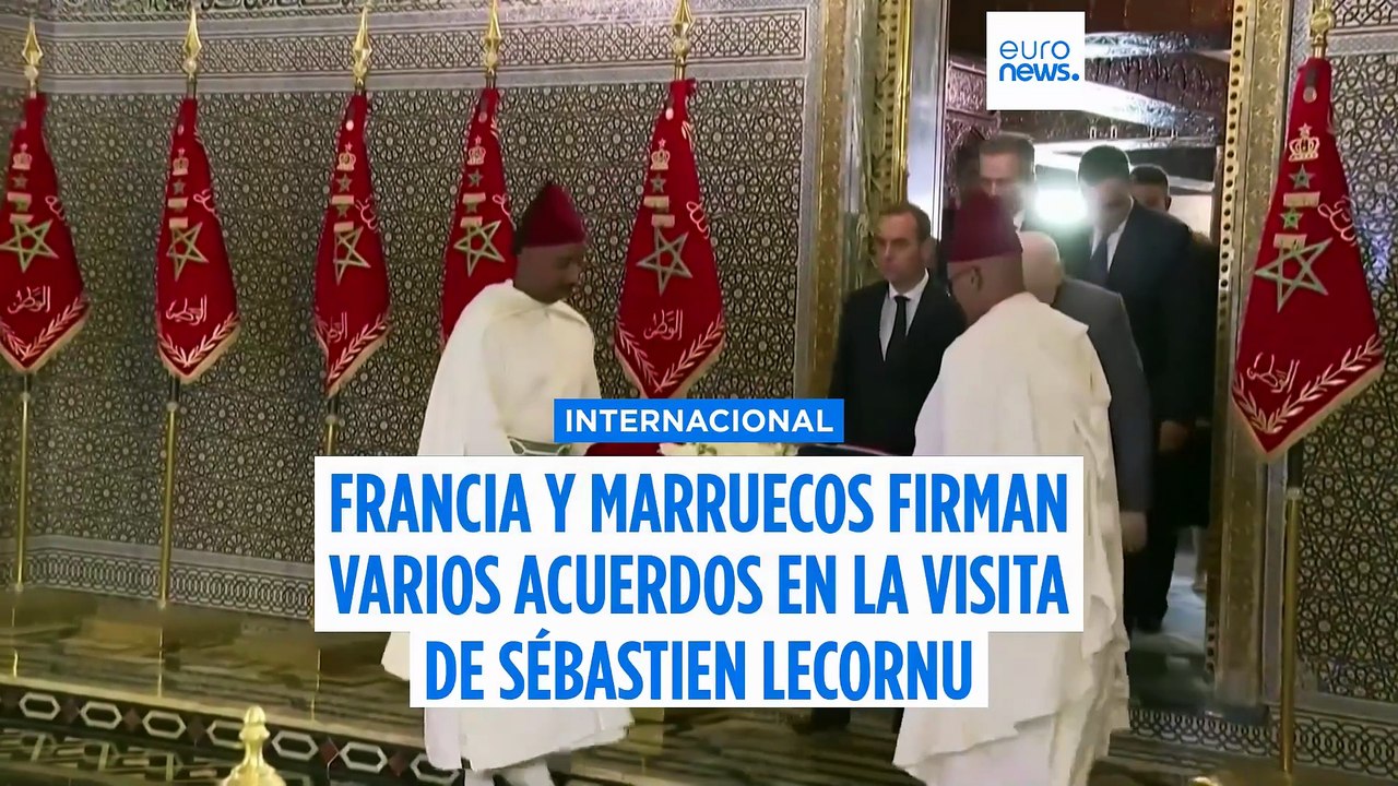 Francia y Marruecos firman varios acuerdos en la visita de Sébastien Lecornu