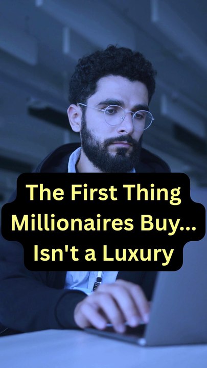 The First Thing Millionaires Buy Isn't Luxury