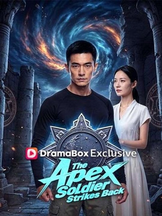 The Apex Soldier Strikes Back - Full Chinese Movie