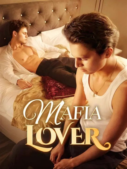 Mafia Lover🔥 🔥 🔥 (2026) - FULL ENGSUB | Reelshort Hot HD