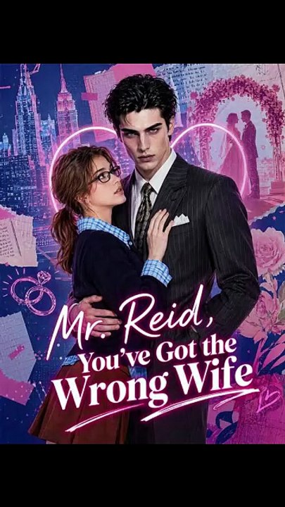episodes.MR.REID, YOU'VE GOT THE WRONG WIFE#NEW FILM2026#DRAMA US-FULL ENGLISH BSUB