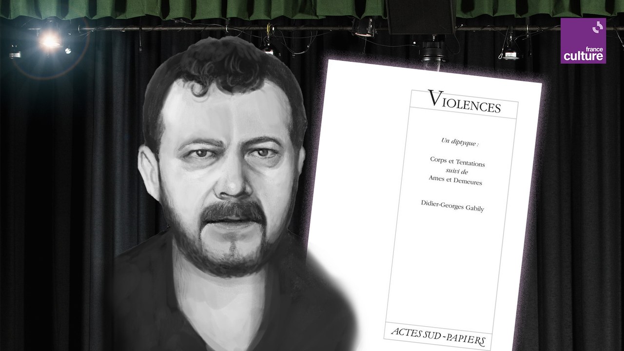 (Re)découvrir le théâtre de Didier-Georges Gabily