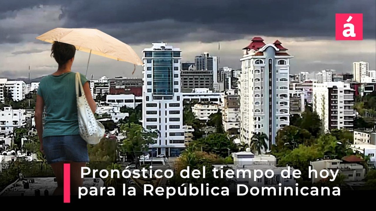 Pronóstico del clima para Santo Domingo, hoy lunes 20 de julio del 2026