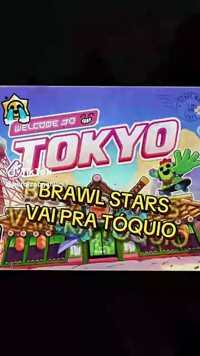 BRAWLSTARS EM TOKIO!!!
