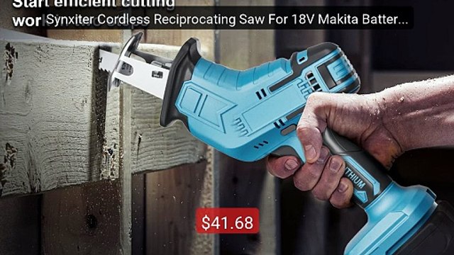 Synxiter Cordless Reciprocating Saw For 18V Makita Battery Wit... Hot Deal 2026 | Limited Offer!