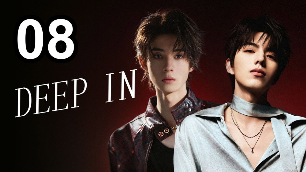 Deep In (2026) - Episode 8 English Sub | Asian Drama TV