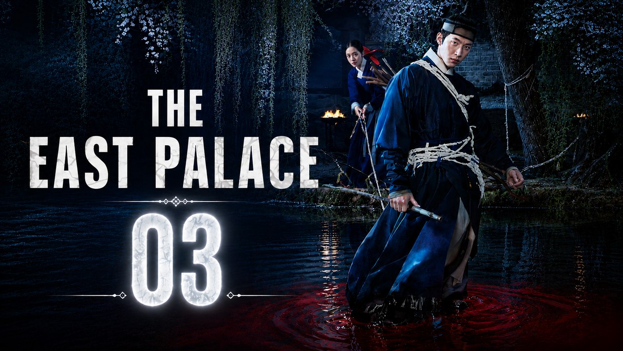 The East Palace Episode 3 [ English Sub ]
