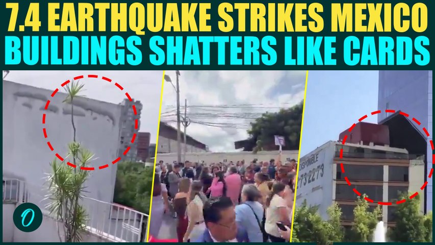 Mexico Earthquake BREAKING: Massive 7.4 Earthquake ROCKS Mexico; Buildings SHAKE Violently, Tsunami?