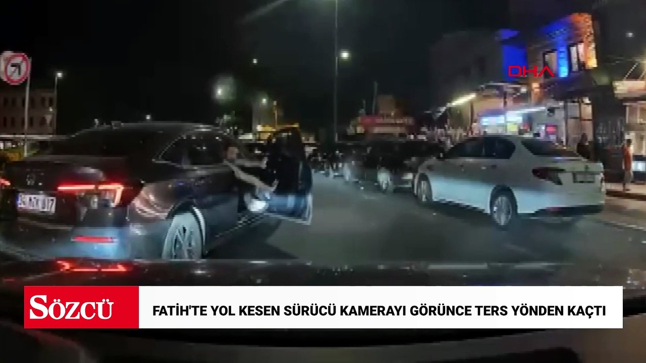 Fatih'te yol kesen sürücü kamerayı görünce ters yönden kaçtı; 252 bin lira ceza
