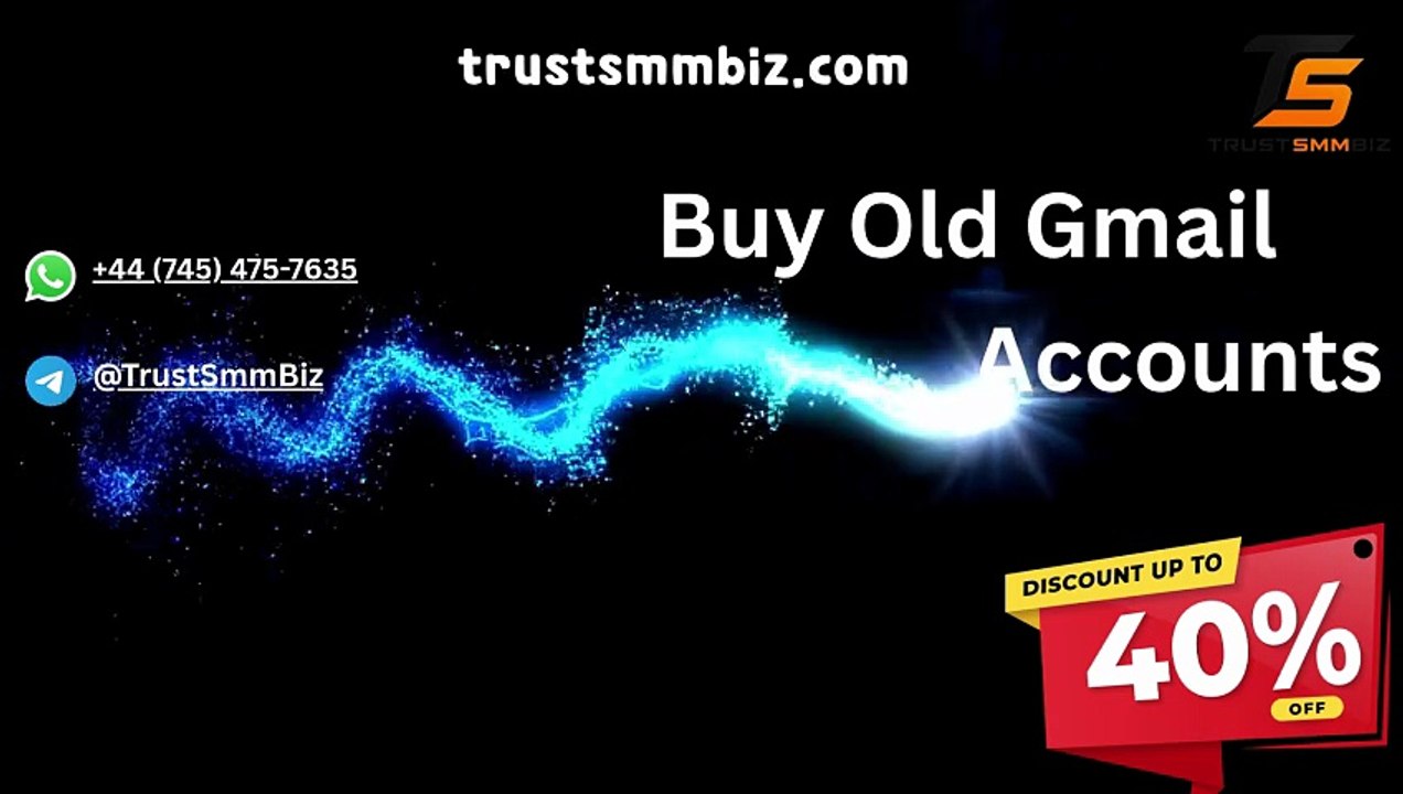 Best Place to Buy Old Gmail Accounts| Aged & High Quality Profiles