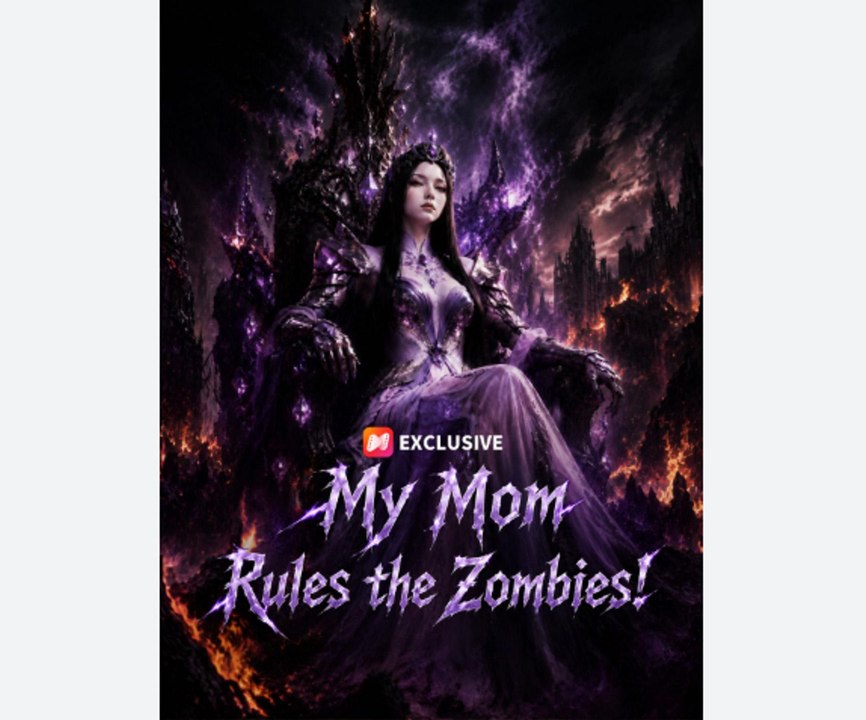 🔥[ON TRENDING]🔥My Mom Rules the Zombies! - Full
