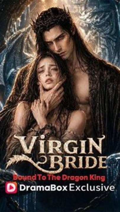 Virgin Bride Bound to the Dragon King - Full Episode (ENGSUB) | Fantasy Romance