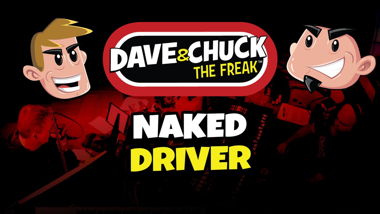 Naked Driver