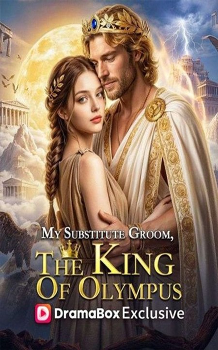My Substitute Groom, The King Of Olympus Full - Video Dailymotion