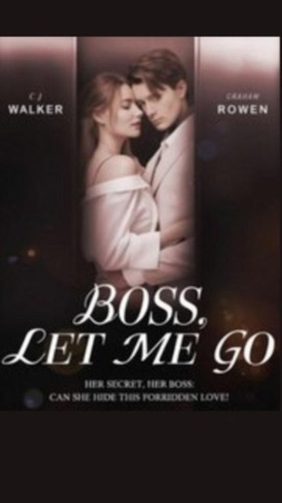 Trending Now: Boss Let Me Go | Viral Short Drama