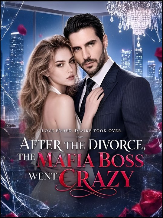 After The Divorce, The Mafia Boss Went Crazy- Drama FULL MOVIES ENGLISH SUB | Full Short Drama | English Sub 2026
